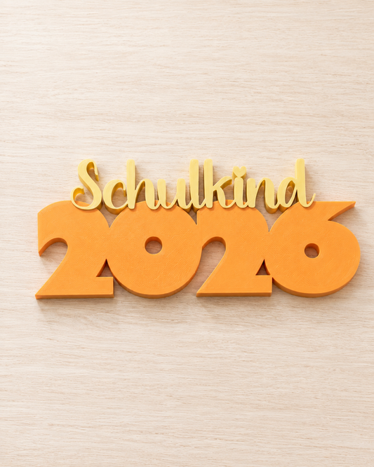Schulkind 2026 – 3D-Schriftzug als Geschenk zur Einschulung